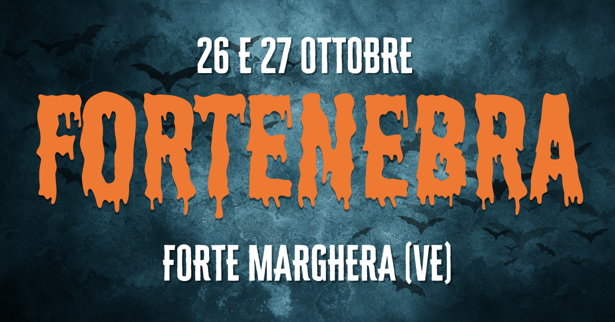 fortenebra evento halloween forte marghera